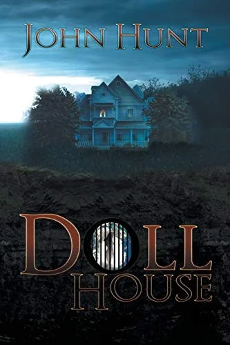 Doll House: A Brutal Female Survival Thriller (First Printing)