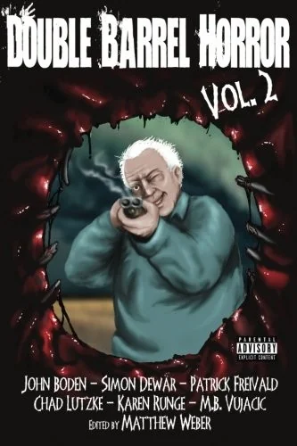Double Barrel Horror Volume 2