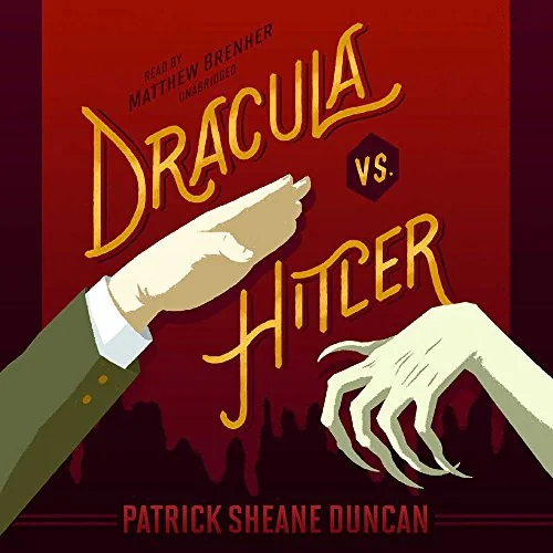 Dracula vs. Hitler — Horror Fiction