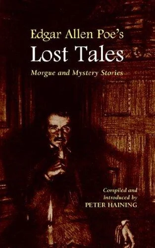 Edgar Allan Poe's Lost Tales