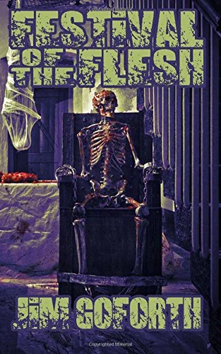 Festival of the Flesh: Book 2