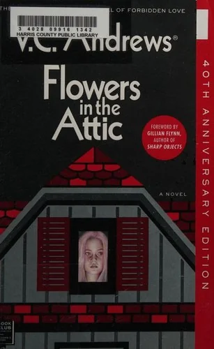Flowers in the Attic: 40th Anniversary Edition (Reissue, Reissue) — Horror Fiction