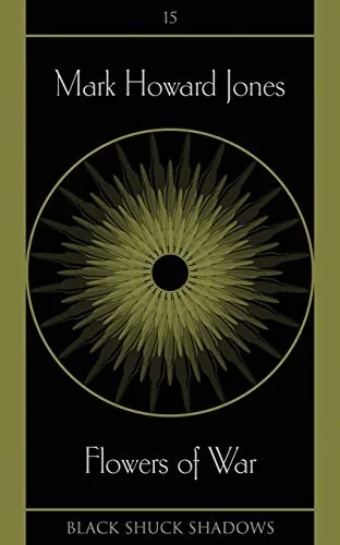 Flowers of War — Horror Fiction