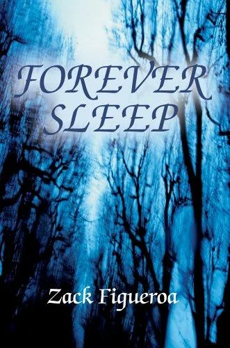 Forever Sleep — Horror Fiction