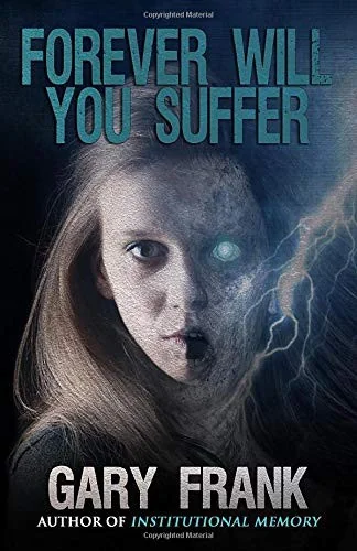 Forever Will You Suffer — Horror Fiction
