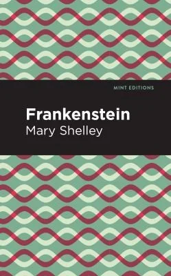 Frankenstein: Large Print Edition