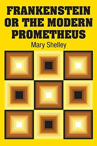 Frankenstein or the Modern Prometheus — Horror Fiction