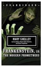 Frankenstein: Or the Modern Prometheus — Horror Fiction