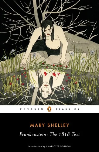Frankenstein: The 1818 Text — Horror Fiction