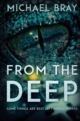 From The Deep — Horror Fiction