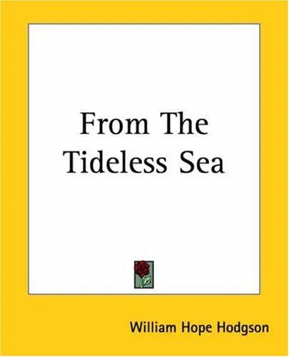 From The Tideless Sea — Horror Fiction