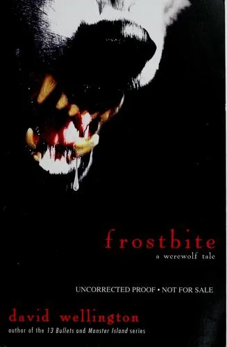 Frostbite: A Werewolf Tale — Horror Fiction