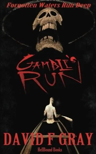 Gamble's Run — Horror Fiction