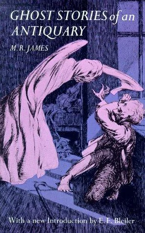 Ghost Stories of an Antiquary (Revised)