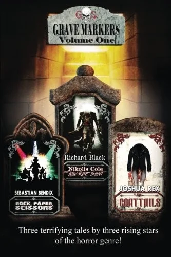 Grave Markers, Volume 1 — Horror Fiction