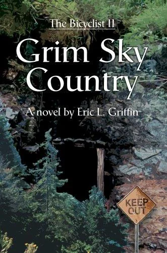 Grim Sky Country: The Bicyclist II — Horror Fiction