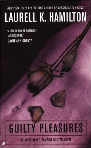 Guilty Pleasures: An Anita Blake, Vampire Hunter Novel