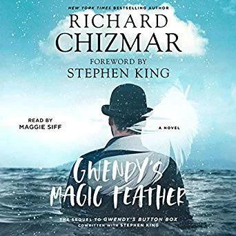 Gwendy's Magic Feather — Horror Fiction