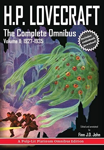 H.P. Lovecraft, The Complete Omnibus Collection, Volume II: 1927-1935