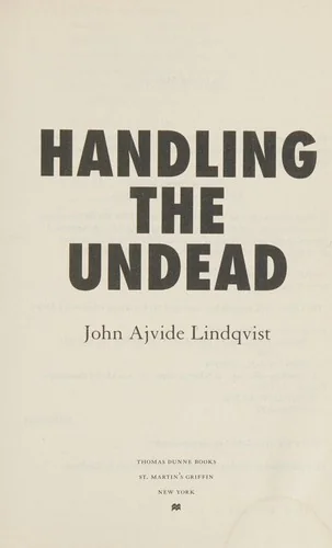 Handling the Undead
