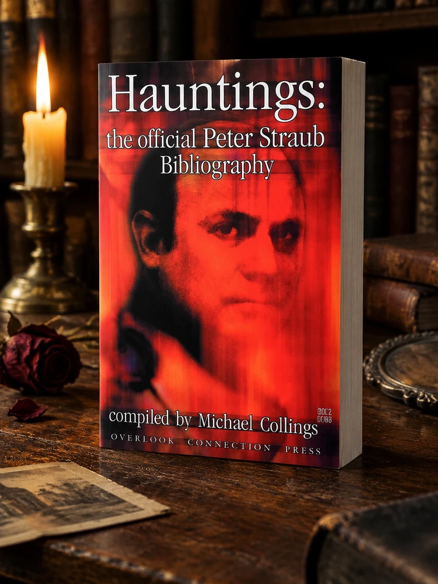 Hauntings: The Official Peter Straub Bibliography