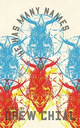 He Has Many Names — Horror Fiction