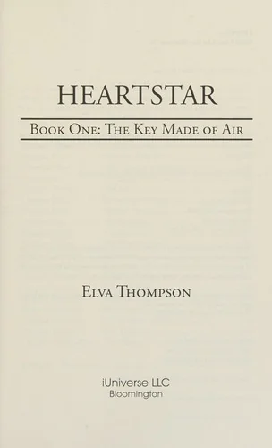 Heartstar: Book One: The Key Made of Air