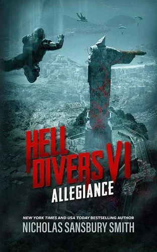 Hell Divers VI: Allegiance — Apocalyptic
