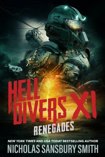 Hell Divers XI: Renegades — Apocalyptic