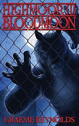 High Moor 3: Blood Moon — Horror Fiction