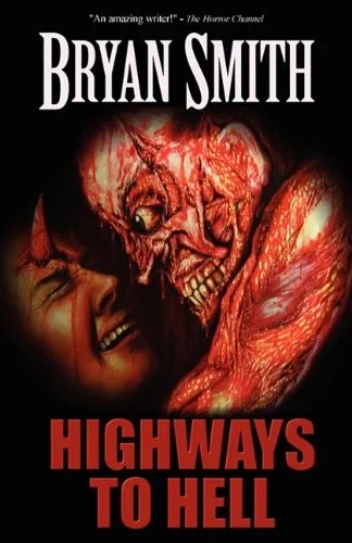 Highways to Hell — Horror Fiction