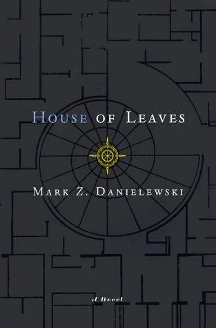 House of Leaves