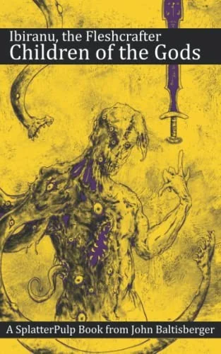 Ibiranu The Fleshcrafter: Children of the Gods