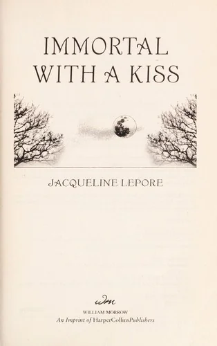 Immortal with a Kiss