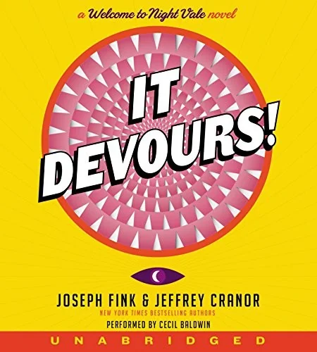 It Devours!: A Welcome to Night Vale Novel — Horror Fiction