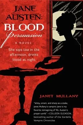 Jane Austen: Blood Persuasion — Paranormal