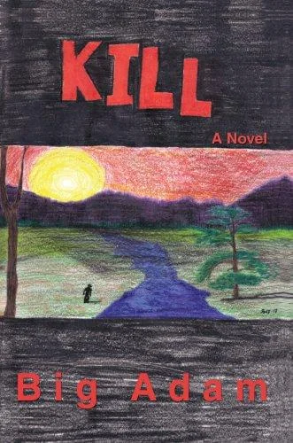 Kill — Horror Fiction