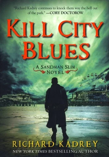 Kill City Blues