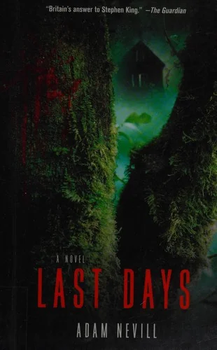 Last Days — Horror Fiction