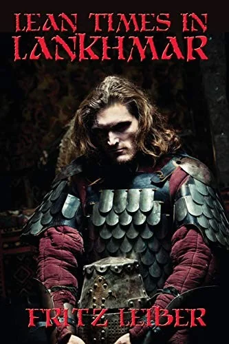 Lean Times in Lankhmar: A Positronic Book