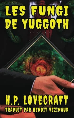 Les Fungi de Yuggoth