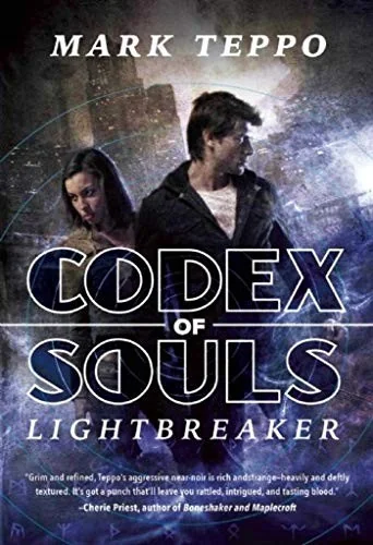Lightbreaker: The First Book of the Codex of Souls — Paranormal