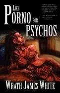 Like Porno for Psychos — Horror Fiction