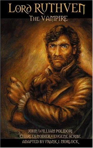 Lord Ruthven the Vampire — Horror Fiction