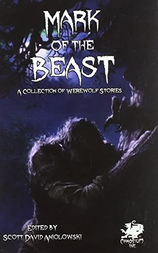 Mark of the Beast: A Collection of Werewolf Stories