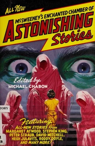McSweeney's Enchanted Chamber of Astonishing Stories — Horror Fiction
