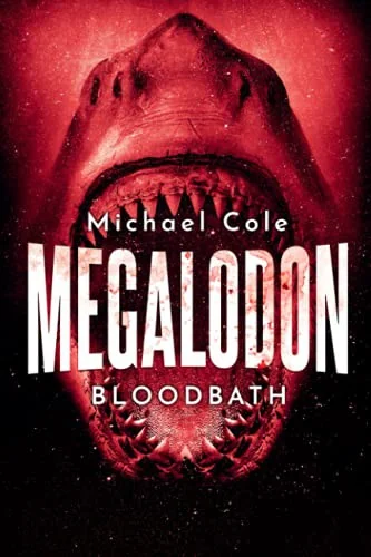Megalodon: Bloodbath — Horror Fiction