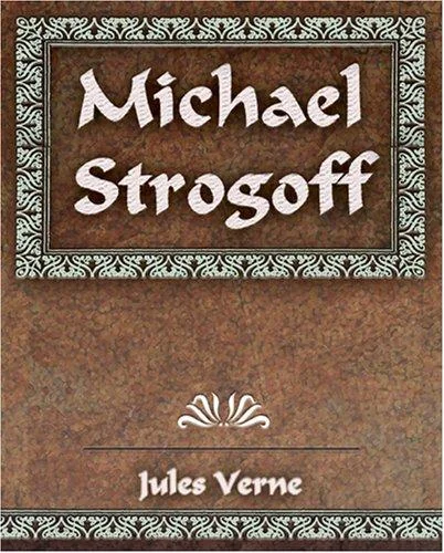Michael Strogoff: The Courier of the Czar — Horror Fiction