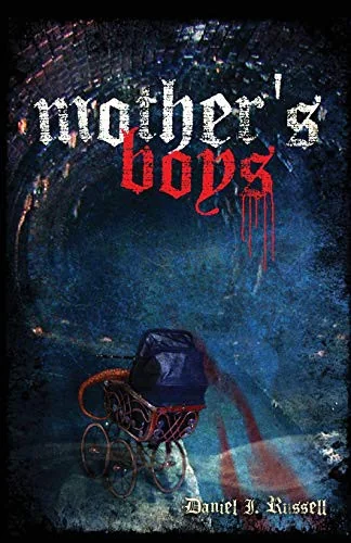 Mother's Boys — Horror Fiction