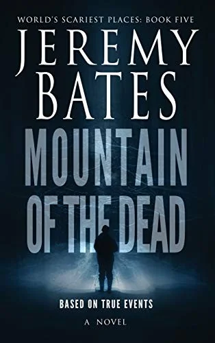 Mountain of the Dead — Horror Fiction